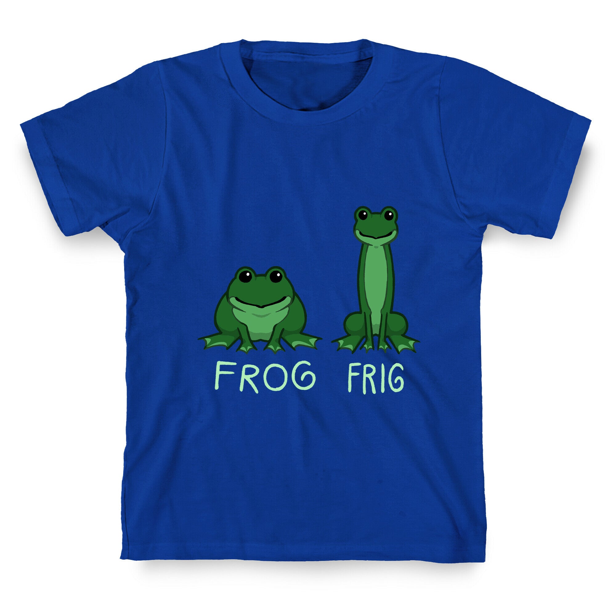 Frog, Frig T-Shirt